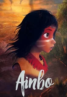 Ainbo: Amazon'un Ruhu