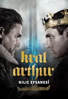 Kral Arthur: Kılıç Efsanesi
