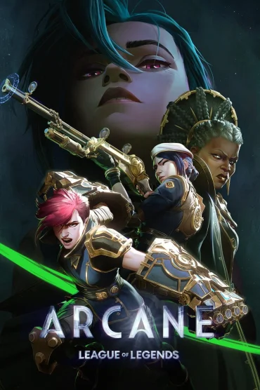 Arcane: League of Legends>