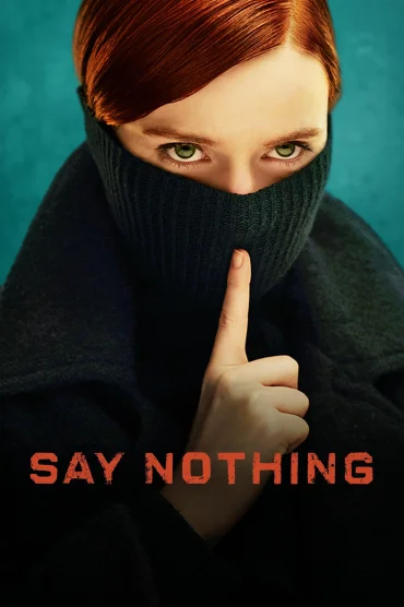 Say Nothing>