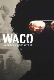 Waco: Amerikan Kıyameti